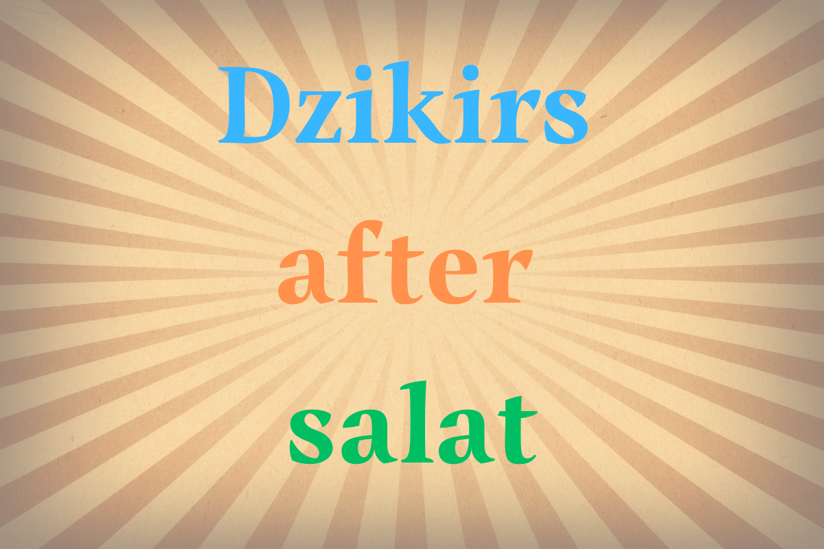 Dzikirs after salat according to hadiths 2 Dzikirs after salat