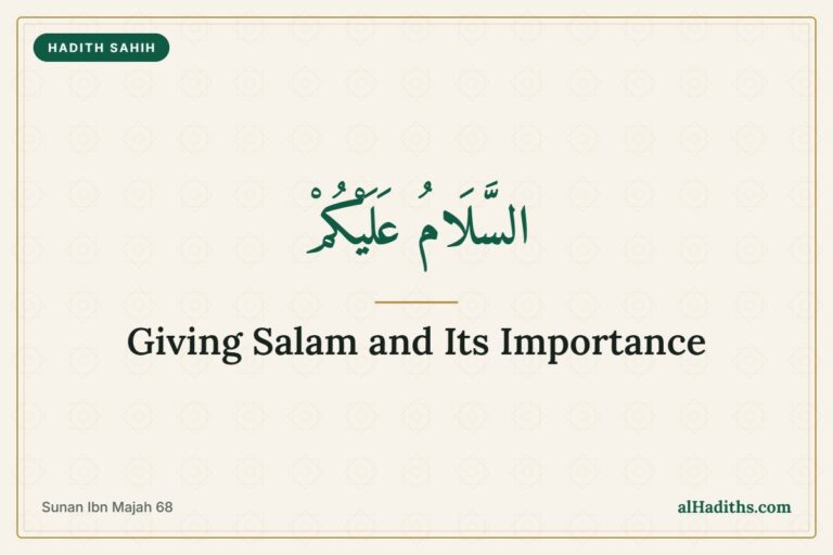 Hadith on giving salam and its importance in Islam